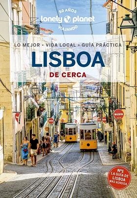 LISBOA DE CERCA 2023 (LONELY PLANET) | 9788408270966 | HENRIQUES, SANDRA; TABORDA, JOANA | Llibreria Drac - Librería de Olot | Comprar libros en catalán y castellano online