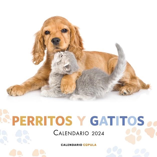 CALENDARIO PERRITOS Y GATITOS 2024 | 9788448038083 | AA.DD. | Llibreria Drac - Librería de Olot | Comprar libros en catalán y castellano online