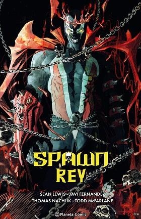 SPAWN REY Nº 02 | 9788411404167 | MCFARLANE, TODD; FERNANDEZ, JAVI | Llibreria Drac - Librería de Olot | Comprar libros en catalán y castellano online