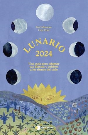 LUNARIO 2024 | 9788499989839 | ALBANDOZ, FOSI; PONT, GALA | Llibreria Drac - Librería de Olot | Comprar libros en catalán y castellano online