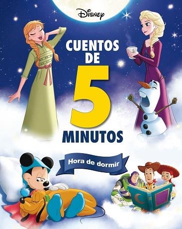 DISNEY. CUENTOS DE 5 MINUTOS. HORA DE DORMIR | 9788419547057 | DISNEY | Llibreria Drac - Librería de Olot | Comprar libros en catalán y castellano online