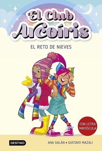 RETO DE NIEVES, EL (EL CLUB ARCOÍRIS 4) | 9788408275459 | GALÁN, ANA | Llibreria Drac - Librería de Olot | Comprar libros en catalán y castellano online