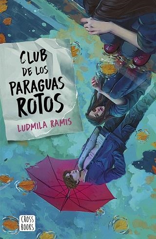 CLUB DE LOS PARAGUAS ROTOS | 9788408276401 | RAMIS, LUDMILA | Llibreria Drac - Librería de Olot | Comprar libros en catalán y castellano online