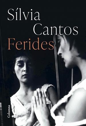 FERIDES | 9788466430883 | CANTOS, SÍLVIA | Llibreria Drac - Librería de Olot | Comprar libros en catalán y castellano online