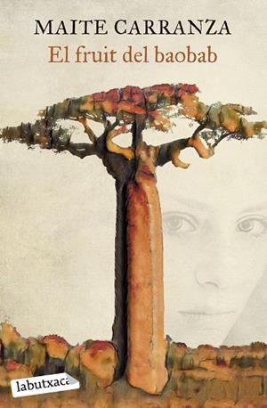 FRUIT DEL BAOBAB, EL | 9788419107732 | CARRANZA, MAITE | Llibreria Drac - Librería de Olot | Comprar libros en catalán y castellano online