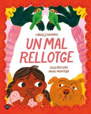 MAL RELLOTGE, UN | 9788413896458 | MONTOYA, MANUELA; NAVARRO, CARLOS J. | Llibreria Drac - Llibreria d'Olot | Comprar llibres en català i castellà online