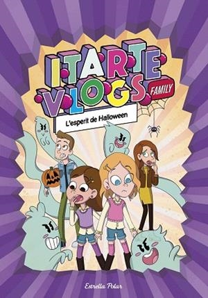 ESPERIT DE HALLOWEEN, L' (ITARTE VLOGS FAMILY 4) | 9788413894843 | ITARTE | Llibreria Drac - Llibreria d'Olot | Comprar llibres en català i castellà online