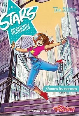 CONTRA LES NORMES (STARS ACADEMY 2) | 9788413895123 | STILTON, TEA | Llibreria Drac - Librería de Olot | Comprar libros en catalán y castellano online