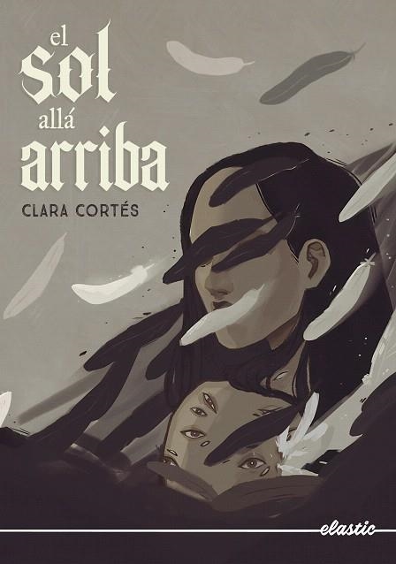 SOL ALLÁ ARRIBA, EL | 9788419478146 | CORTÉS, CLARA | Llibreria Drac - Librería de Olot | Comprar libros en catalán y castellano online