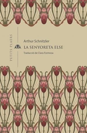 SENYORETA ELSE, LA | 9788419474001 | SCHNITZLER, ARTHUR | Llibreria Drac - Llibreria d'Olot | Comprar llibres en català i castellà online