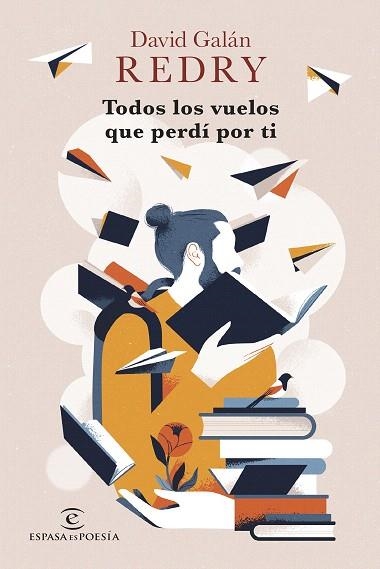 TODOS LOS VUELOS QUE PERDÍ POR TI | 9788467070682 | REDRY; GALÁN, DAVID | Llibreria Drac - Librería de Olot | Comprar libros en catalán y castellano online