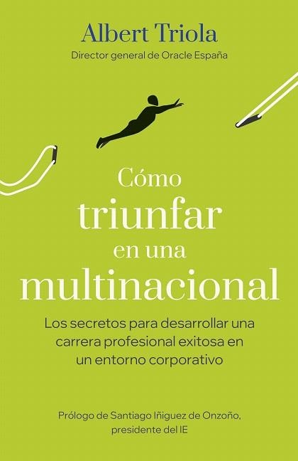 CÓMO TRIUNFAR EN UNA MULTINACIONAL | 9788498755657 | TRIOLA, ALBERT | Llibreria Drac - Llibreria d'Olot | Comprar llibres en català i castellà online