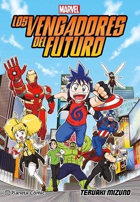 VENGADORES DEL FUTURO, LOS (MANGA) | 9788411407441 | MIZUNO, TERUAKI | Llibreria Drac - Librería de Olot | Comprar libros en catalán y castellano online