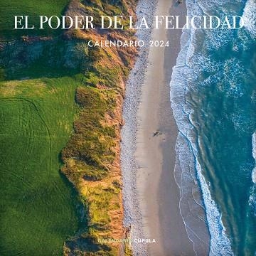 CALENDARIO EL PODER DE LA FELICIDAD 2024 | 9788448037932 | AA.DD. | Llibreria Drac - Librería de Olot | Comprar libros en catalán y castellano online
