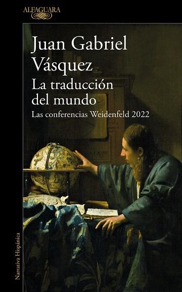 TRADUCCIÓN DEL MUNDO, LA | 9788420476162 | VÁSQUEZ, JUAN GABRIEL | Llibreria Drac - Llibreria d'Olot | Comprar llibres en català i castellà online