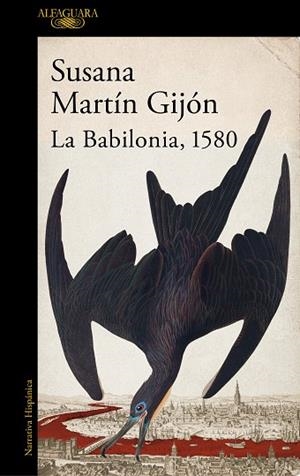 BABILONIA 1580, LA | 9788420470443 | MARTÍN GIJÓN, SUSANA | Llibreria Drac - Librería de Olot | Comprar libros en catalán y castellano online