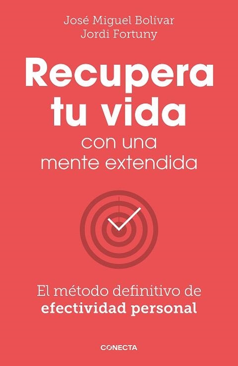 RECUPERA TU VIDA CON UNA MENTE EXTENDIDA | 9788417992972 | FORTUNY, JORDI; BOLIVAR, JOSÉ MIGUEL | Llibreria Drac - Librería de Olot | Comprar libros en catalán y castellano online