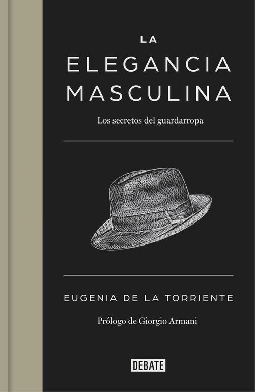 ELEGANCIA MASCULINA, LA | 9788419642400 | DE LA TORRIENTE, EUGENIA | Llibreria Drac - Librería de Olot | Comprar libros en catalán y castellano online