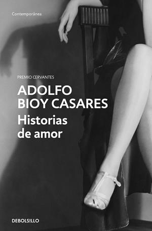HISTORIAS DE AMOR | 9788466367899 | BIOY CASARES, ADOLFO | Llibreria Drac - Llibreria d'Olot | Comprar llibres en català i castellà online