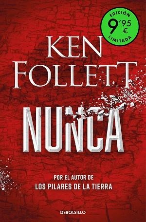 NUNCA (EDICIÓN LIMITADA) | 9788466372800 | FOLLETT, KEN | Llibreria Drac - Librería de Olot | Comprar libros en catalán y castellano online