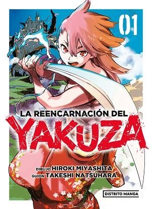 REENCARNACIÓN DEL YAKUZA 1, LA (LA REENCARNACIÓN DEL YAKUZA 1) | 9788419290403 | MIYASHITA, HIROKI; NATSUHARA, TAKESHI | Llibreria Drac - Librería de Olot | Comprar libros en catalán y castellano online