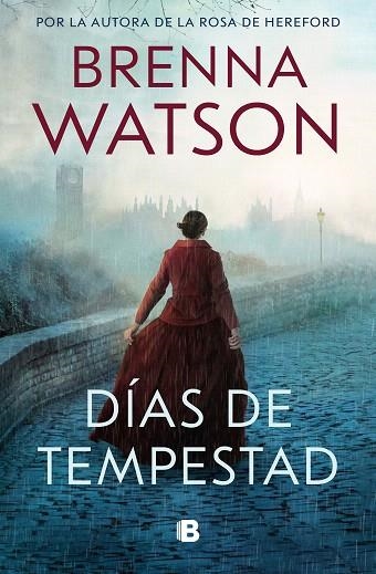 DÍAS DE TEMPESTAD | 9788466675949 | WATSON, BRENNA | Llibreria Drac - Llibreria d'Olot | Comprar llibres en català i castellà online