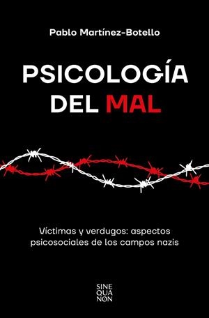 PSICOLOGÍA DEL MAL | 9788466677004 | MARTÍNEZ-BOTELLO, PABLO | Llibreria Drac - Librería de Olot | Comprar libros en catalán y castellano online