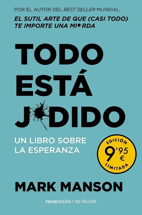 TODO ESTÁ J*DIDO | 9788418850646 | MANSON, MARK | Llibreria Drac - Librería de Olot | Comprar libros en catalán y castellano online