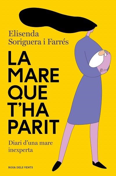 MARE QUE T'HA PARIT, LA | 9788419259240 | SORIGUERA, ELISENDA | Llibreria Drac - Librería de Olot | Comprar libros en catalán y castellano online