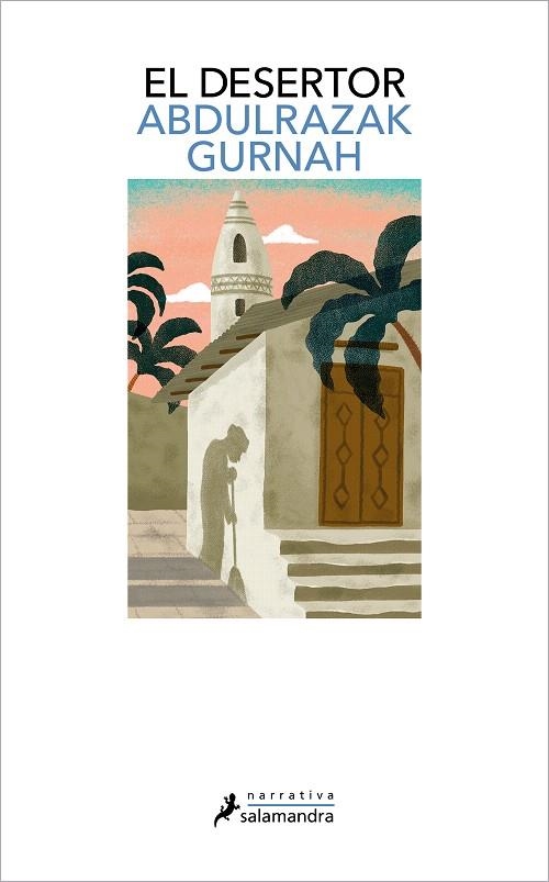DESERTOR, EL (PREMIO NOBEL DE LITERATURA 2021) | 9788418968136 | GURNAH, ABDULRAZAK | Llibreria Drac - Librería de Olot | Comprar libros en catalán y castellano online