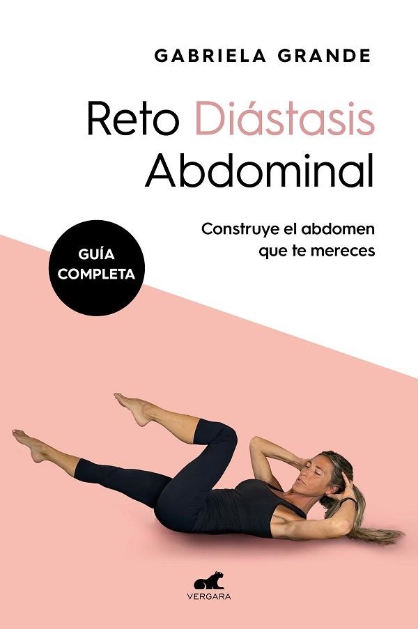 RETO DIÁSTASIS ABDOMINAL | 9788419248671 | GRANDE, GABRIELA | Llibreria Drac - Librería de Olot | Comprar libros en catalán y castellano online