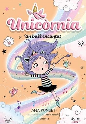 BALL ENCANTAT, UN (UNICÒRNIA 6) | 9788419650016 | PUNSET, ANA | Llibreria Drac - Llibreria d'Olot | Comprar llibres en català i castellà online