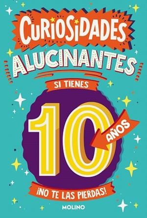 CURIOSIDADES ALUCINANTES SI TIENES 10 AÑOS | 9788427236837 | GIFFORD, CLIVE | Llibreria Drac - Llibreria d'Olot | Comprar llibres en català i castellà online