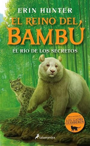 RÍO DE LOS SECRETOS, EL (EL REINO DEL BAMBÚ 2) | 9788419275158 | HUNTER, ERIN | Llibreria Drac - Librería de Olot | Comprar libros en catalán y castellano online