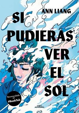 SI PUDIERAS VER EL SOL | 9788419507495 | LIANG, ANN | Llibreria Drac - Librería de Olot | Comprar libros en catalán y castellano online