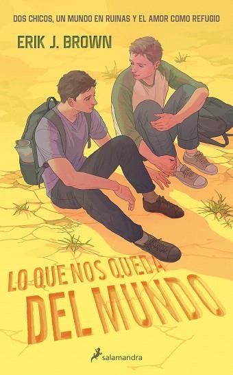 LO QUE NOS QUEDA DEL MUNDO | 9788419275325 | BROWN, ERIK J. | Llibreria Drac - Librería de Olot | Comprar libros en catalán y castellano online