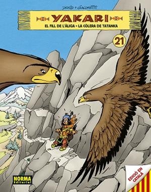 YAKARI 21 (EL FILL DE L'ALIGA + LA COLERA DE TATANKA) | 9788467964059 | DERIB- JOB | Llibreria Drac - Librería de Olot | Comprar libros en catalán y castellano online