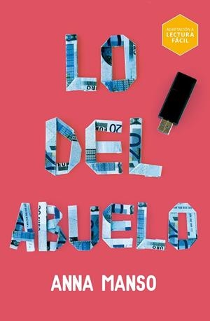 LO DEL ABUELO (LECTURA FACIL) | 9788419099815 | MANSO MUNNÉ, ANNA | Llibreria Drac - Librería de Olot | Comprar libros en catalán y castellano online