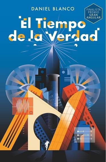 TIEMPO DE LA VERDAD, EL | 9788419099358 | BLANCO, DANIEL | Llibreria Drac - Librería de Olot | Comprar libros en catalán y castellano online