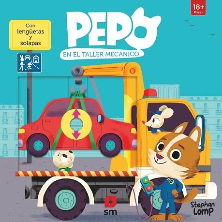 PEPO EN EL TALLER MECANICO | 9788419102485 | LOMP,  STEPHAN | Llibreria Drac - Librería de Olot | Comprar libros en catalán y castellano online
