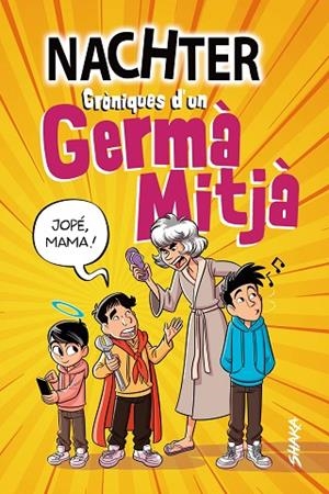 CRÓNIQUES D'UN GERMÀ MITJÀ | 9788418456138 | NACHTER | Llibreria Drac - Librería de Olot | Comprar libros en catalán y castellano online