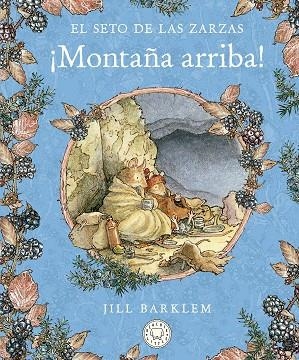MONTAÑA ARRIBA! | 9788418733093 | BARKLEM, JILL | Llibreria Drac - Librería de Olot | Comprar libros en catalán y castellano online