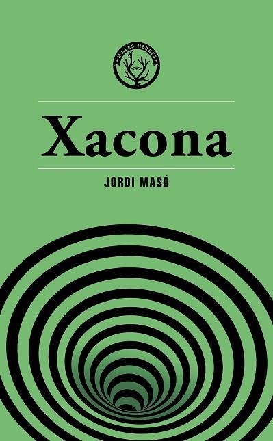 XACONA | 9788412662436 | MASÓ, JORDI | Llibreria Drac - Librería de Olot | Comprar libros en catalán y castellano online