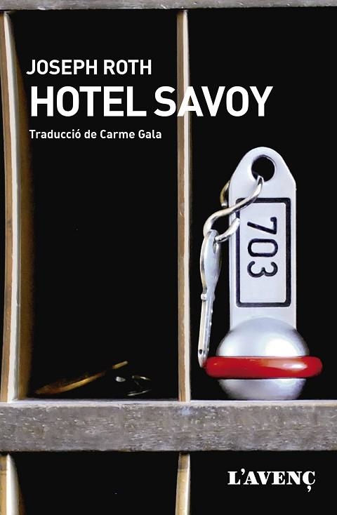 HOTEL SAVOY | 9788418680359 | ROTH, JOSEPH | Llibreria Drac - Librería de Olot | Comprar libros en catalán y castellano online