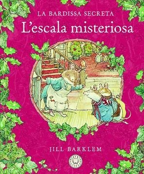 ESCALA MISTERIOSA, L' (LA BARDISSA SECRETA) | 9788418733413 | BARKLEM, JILL | Llibreria Drac - Librería de Olot | Comprar libros en catalán y castellano online