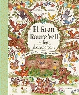 GRAN ROURE VELL I LA FESTA D'ANIVERSARI, EL | 9788413562667 | PIERCEY, RACHEL | Llibreria Drac - Librería de Olot | Comprar libros en catalán y castellano online