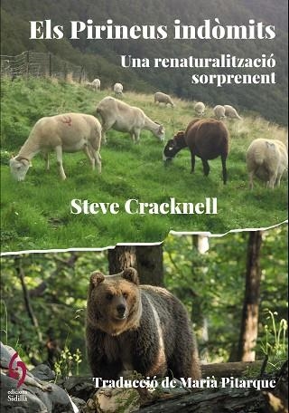 PIRINEUS INDÒMITS, ELS | 9788412574791 | CRACKNELL, STEVE | Llibreria Drac - Llibreria d'Olot | Comprar llibres en català i castellà online