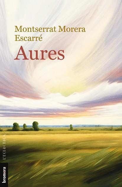 AURES | 9788413585451 | MORERA, MONTSERRAT | Llibreria Drac - Llibreria d'Olot | Comprar llibres en català i castellà online