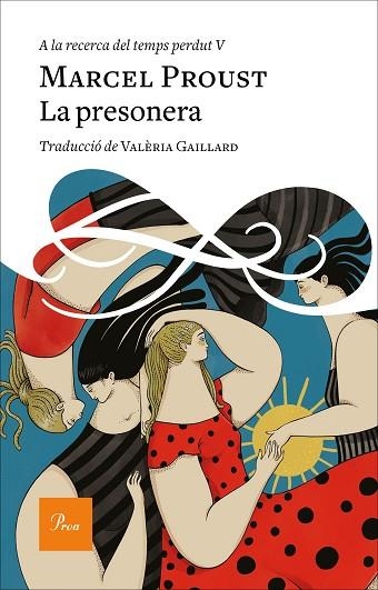 PRESONERA, LA (A LA RECERCA DEL TEMPS PERDUT 5) | 9788419657398 | PROUST, MARCEL | Llibreria Drac - Librería de Olot | Comprar libros en catalán y castellano online