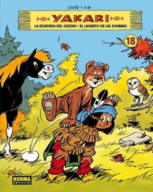 YAKARI 18 (LA ESCAPADA DEL OSEZNO - EL LAGARTO DE LAS SOMBRAS) | 9788467924602 | DERIB/JOB | Llibreria Drac - Librería de Olot | Comprar libros en catalán y castellano online